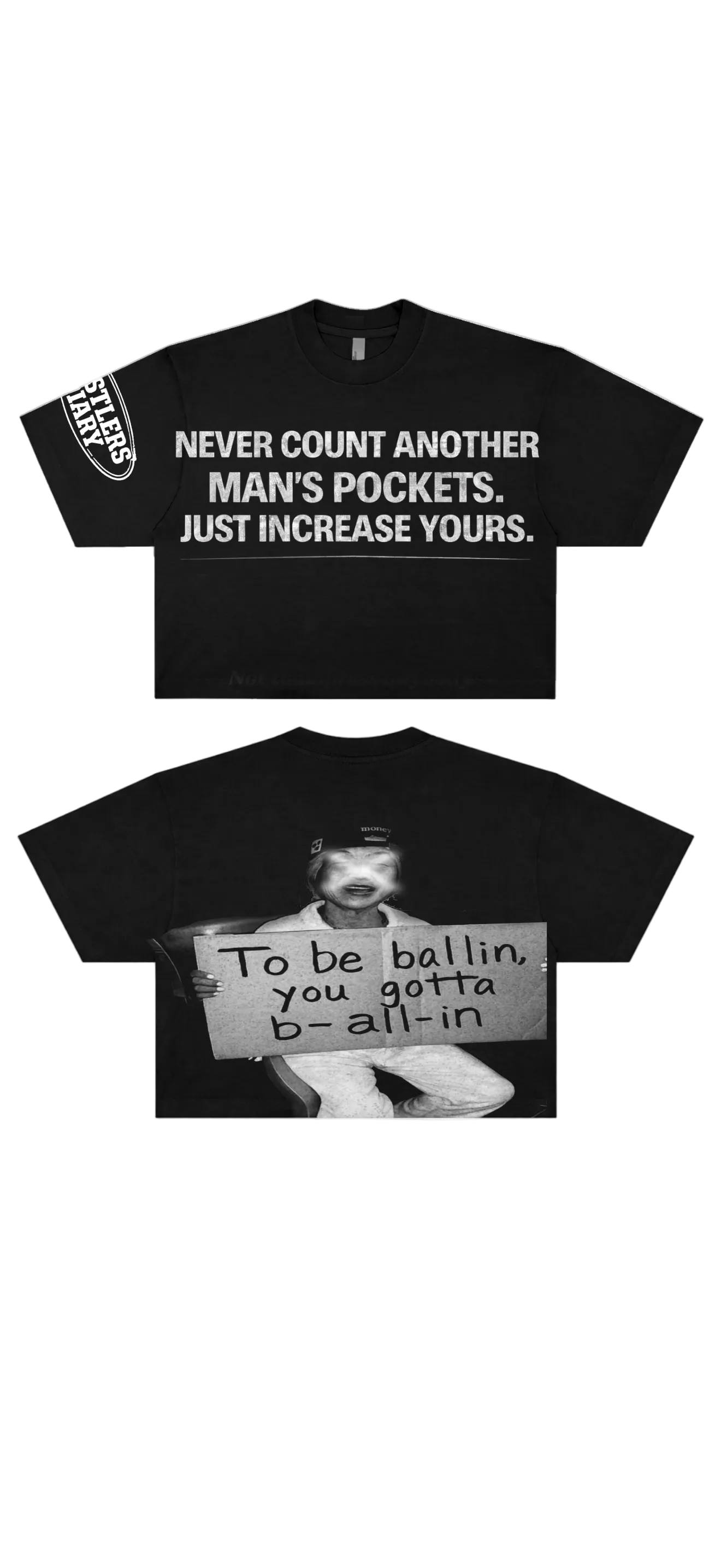 "You Gotta B-All-In" Short Sleeve Tee